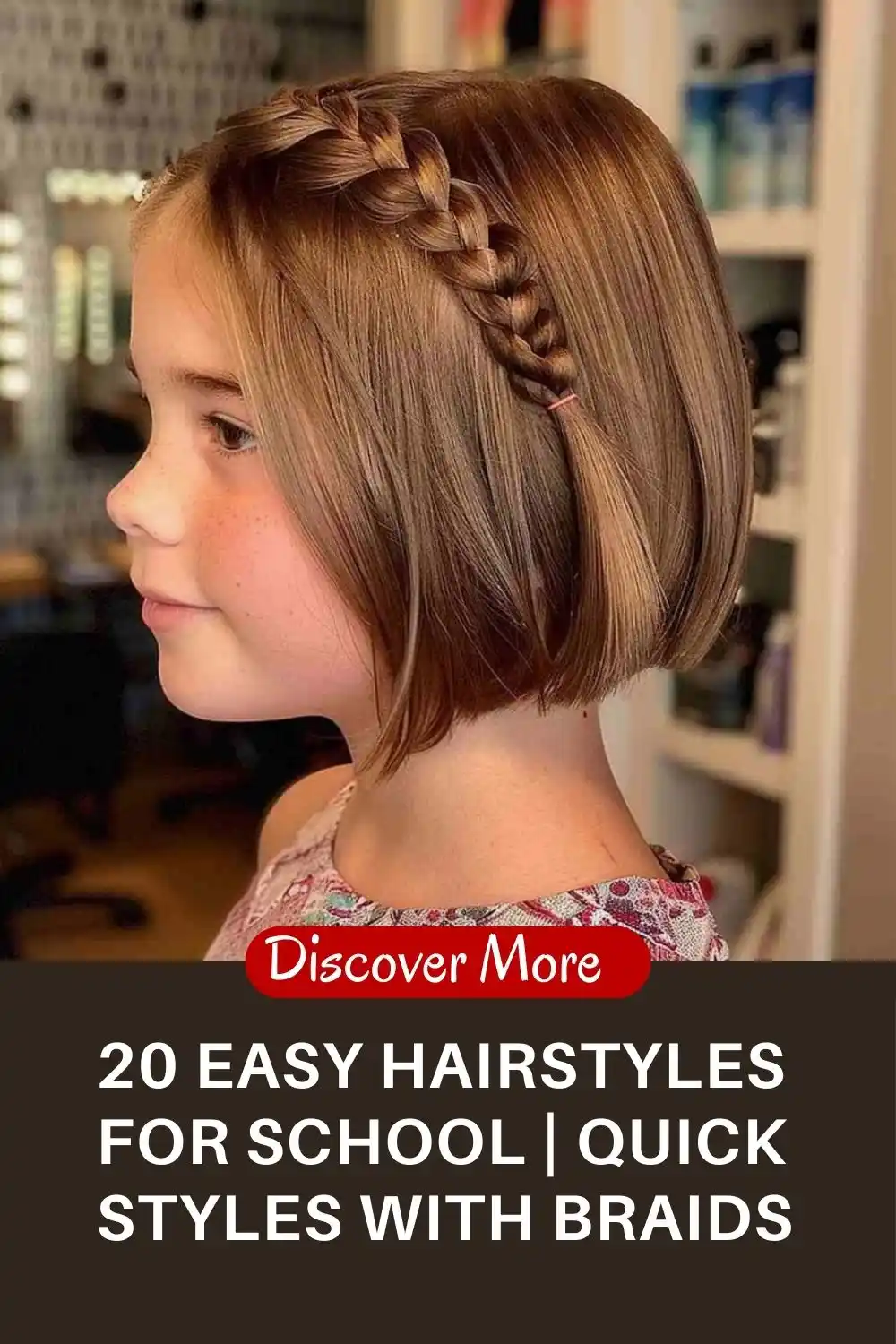 Young girl with a short bob haircut styled with a neat side braid, showing easy hairstyles for school that look clean and practical for everyday wear.